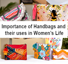 Importance of Handbags and their uses in Women’s Life