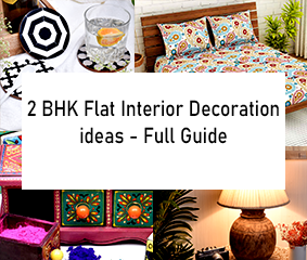 2 BHK Flat Interior Decoration ideas - Full Guide