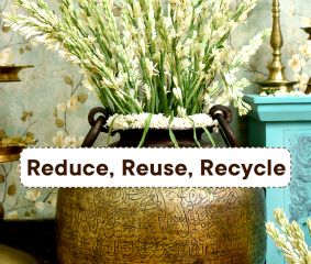Reduce, Reuse, Recycle - The Three R's
