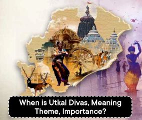 When is Utkal Divas, Meaning, Theme, Importance
