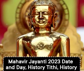 Mahavir Jayanti 2024: Date and Day, History, Tithi, History