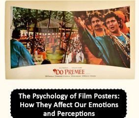 The Psychology of Film Posters: How They Affect Our Emotions and Perceptions