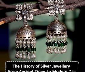 The History of Silver Jewellery: From Ancient Times to Modern Day