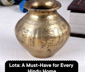 Lota: A Must-Have for Every Hindu Home
