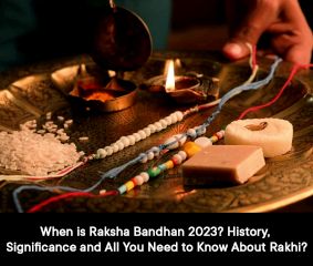 When is Raksha Bandhan 2024? History, Significance and All You Need to Know About Rakhi?