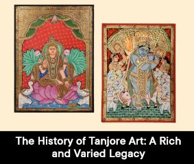 The History of Tanjore Art: A Rich and Varied Legacy