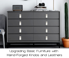 Hardware Jewelry: Upgrading Basic Furniture with Hand-Forged Knobs and Leathers