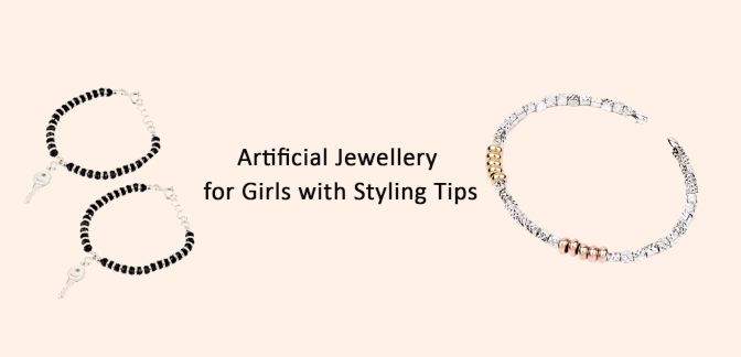 Artificial Jewellery for Girls with Styling Tips