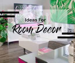 Ideas For Room Decor